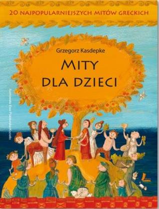 Gzhegozh_Kasdepke__Mify_dlya_detej_20_samyh_populyarnyh_grecheskih_mifov-P.jpg